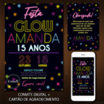 Convite Digital Neon: Aniversário 15 Anos Glow + Brinde