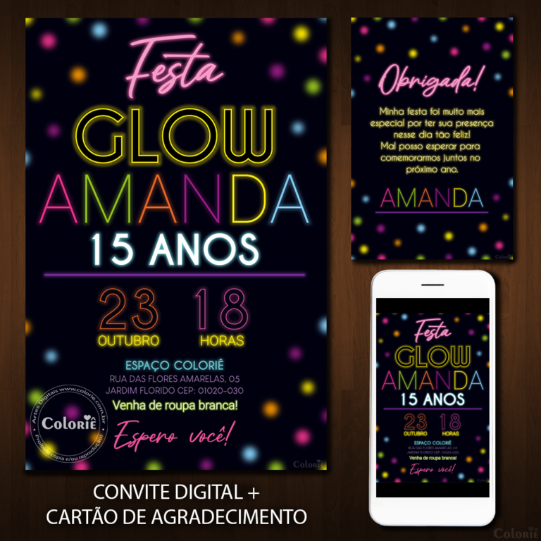 Convite Digital Neon: Aniversário 15 Anos Glow + Brinde