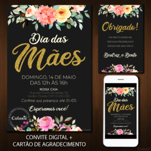 Convite Digital Dia das Mães: Preto, Flor e Dourado + Brinde