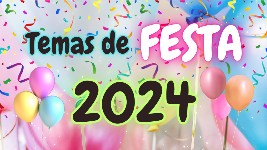 temas para festas